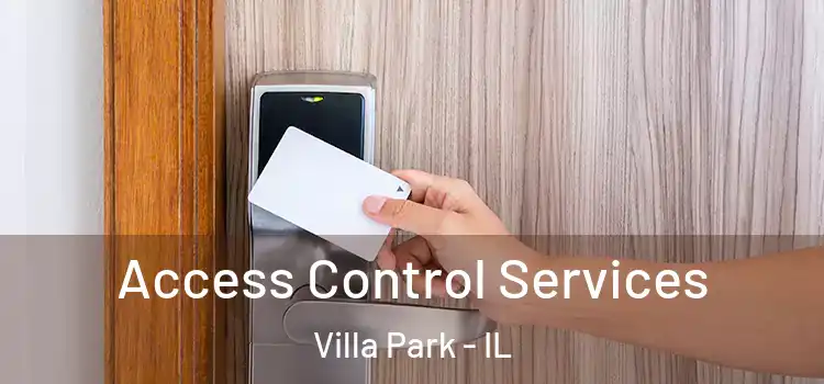  Access Control Services Villa Park - IL