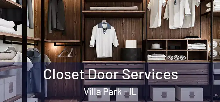 Closet Door Services Villa Park - IL