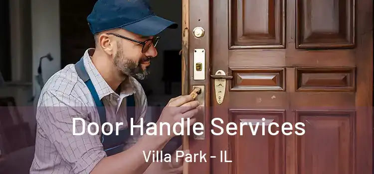  Door Handle Services Villa Park - IL