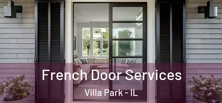 French Door Services Villa Park - IL