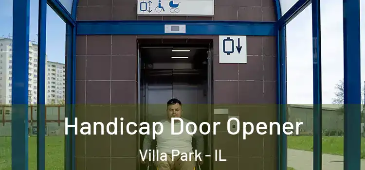 Handicap Door Opener Villa Park - IL