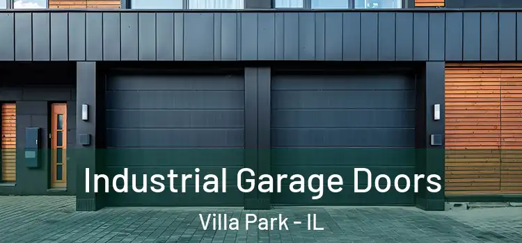  Industrial Garage Doors Villa Park - IL