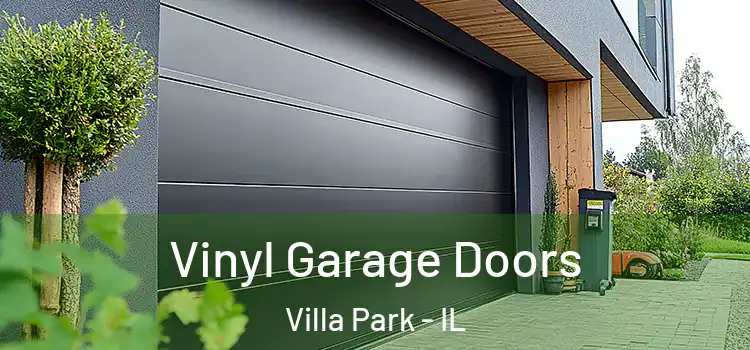  Vinyl Garage Doors Villa Park - IL